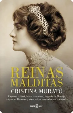 Reinas malditas de Cristina Morató, portada del libro