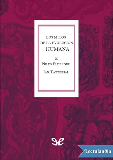 Los mitos de la evolución humana de Niles Eldredge, portada del libro