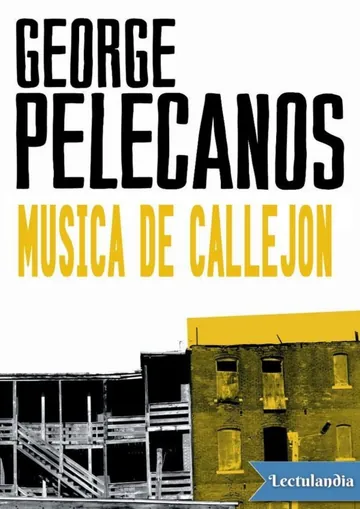 Música de callejón de George Pelecanos, portada del libro