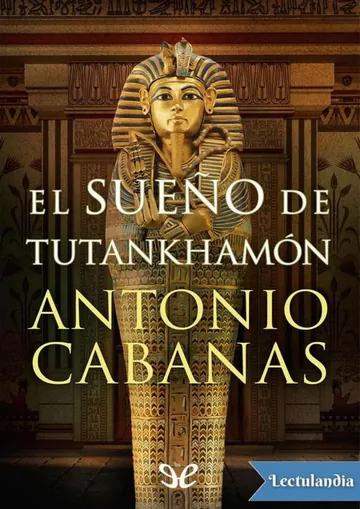 El sueño de Tutankhamón de Eric Warman, portada del libro