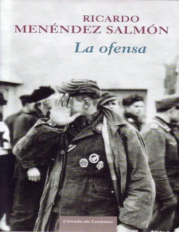 La ofensa de Ricardo Menendez Salmon, portada del libro