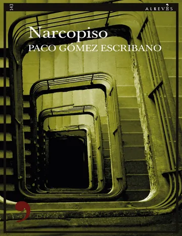 Narcopiso de Paco Gomez Escribano, portada del libro