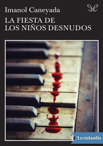 La fiesta de los niños desnudos de Imanol Caneyada, portada del libro