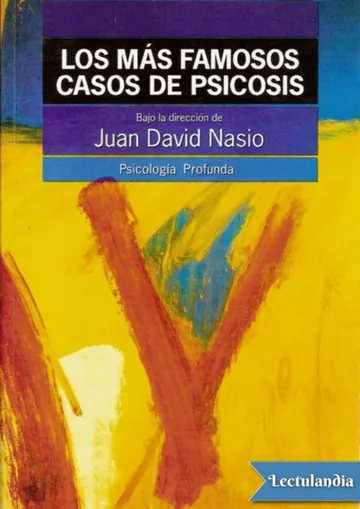 Los más famosos casos de psicosis de Juan David Nasio, portada del libro