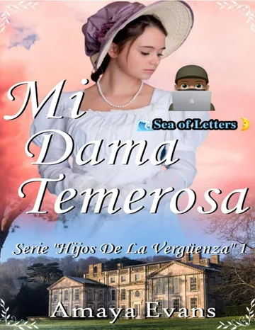 Mi Dama Temerosa de Amaya Evans, portada del libro