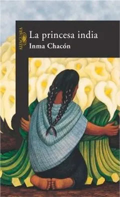 La princesa india - Inma Chacon