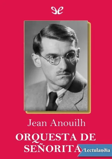 Orquesta de señoritas de Jean Anouilh, portada del libro