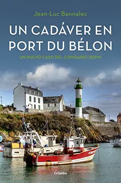 Un cadáver en Port du Bélon de Jean-Luc Bannalec, portada del libro