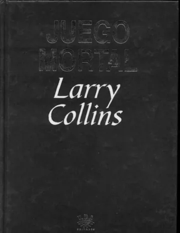 Juego Mortal de Larry Collins, portada del libro