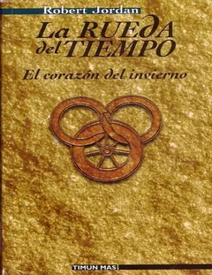 La Rueda Del Tiempo 14 - El Corazón Del Invierno - Robert Jordan