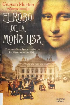 El robo de la Mona Lisa - Carson Morton