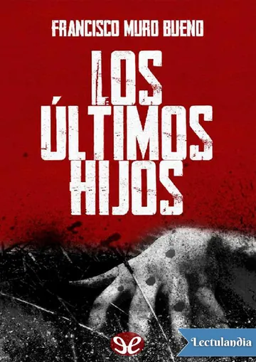 Los últimos hijos de Francisco Muro Bueno, portada del libro