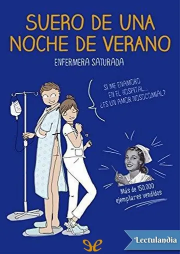 Suero de una noche de verano de Enfermera Saturada, portada del libro