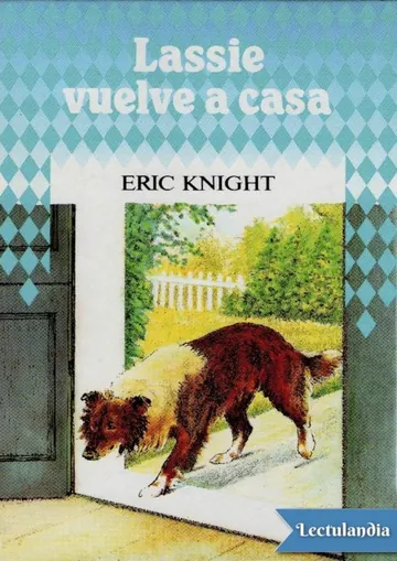 Lassie vuelve a casa de Eric Knight, portada del libro