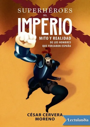 Superhéroes del Imperio de César Cervera Moreno, portada del libro