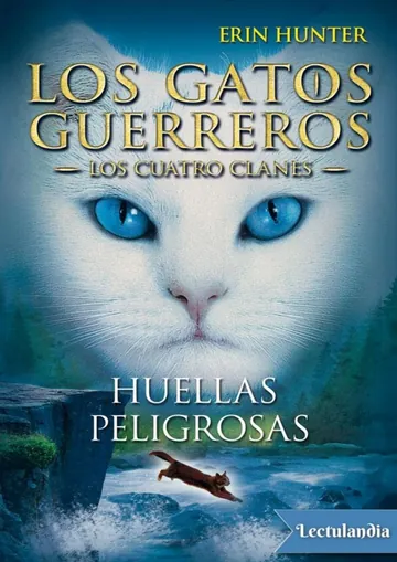 Huellas peligrosas de Erin Hunter, portada del libro