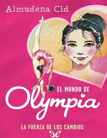 La fuerza de los cambios de Almudena Cid, portada del libro