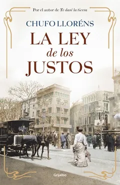 La ley de los justos - Chufo Llorens