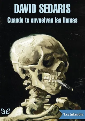 Cuando te envuelvan las llamas de David Sedaris, portada del libro