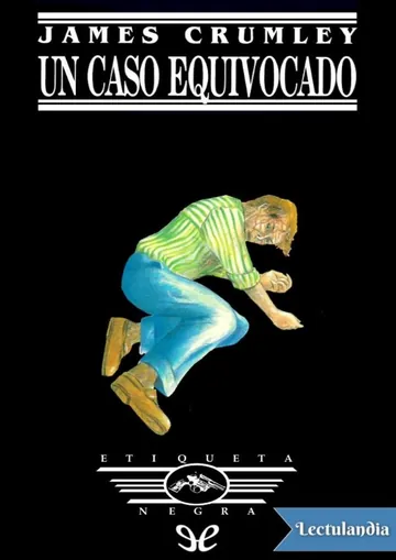 Un caso equivocado de James Crumley, portada del libro
