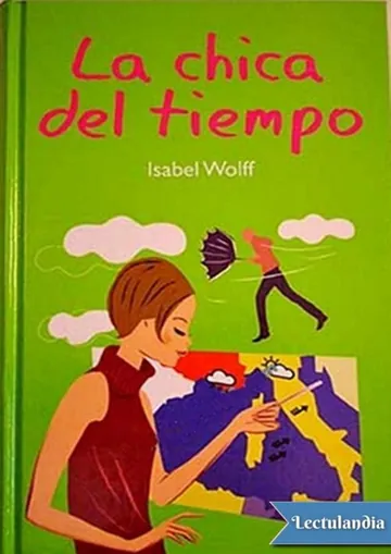 La chica del tiempo de Isabel Wolff, portada del libro
