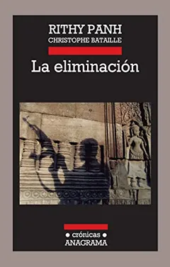 La eliminación de Rithy Panh, portada del libro