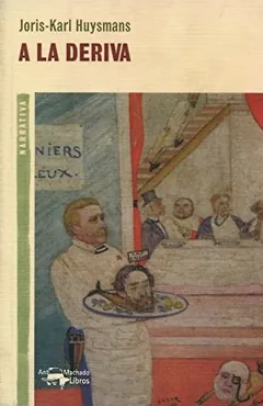A la deriva de Joris-Karl Huysmans, portada del libro