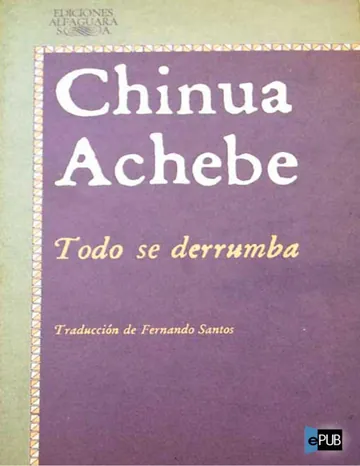 Todo se derrumba de Chinua Achebe, portada del libro