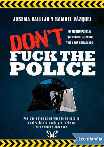 Don’t fuck the Police de Josema Vallejo, portada del libro