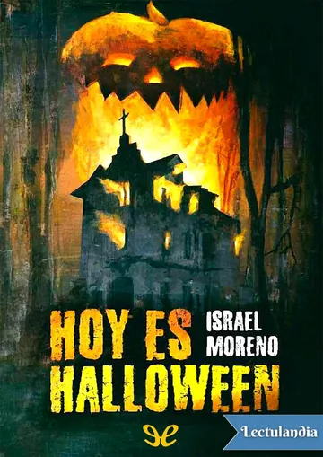 Hoy es Halloween de Israel Moreno, portada del libro