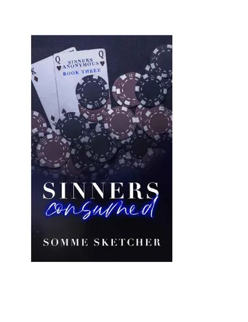 Sinners Consumed: An Enemies to Lovers Mafia Romance (Sinners Anonymous Book 3) de Somme Sketcher, portada del libro