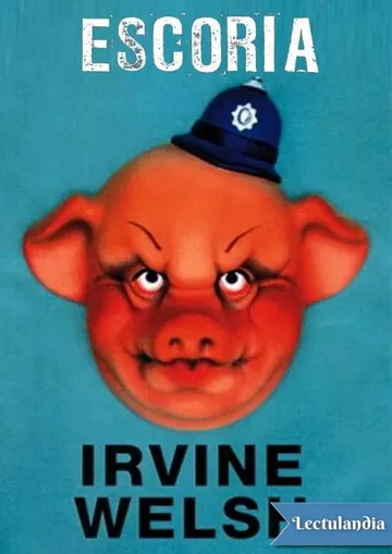 Escoria de Irvine Welsh, portada del libro