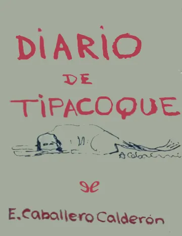 Diario de Tipacoque de Eduardo Caballero Calderón, portada del libro