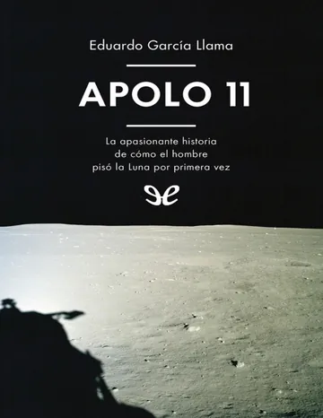 Apolo 11 de Eduardo Garcia Llama, portada del libro