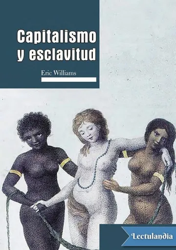 Capitalismo y esclavitud de Eric Williams, portada del libro