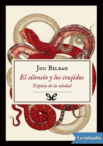 El silencio y los crujidos de Jon Bilbao, portada del libro