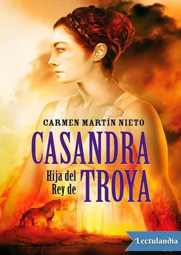 Casandra, hija del rey de Troya de Carmen Martin Nieto, portada del libro