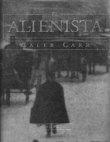 El alienista de Caleb Carr, portada del libro