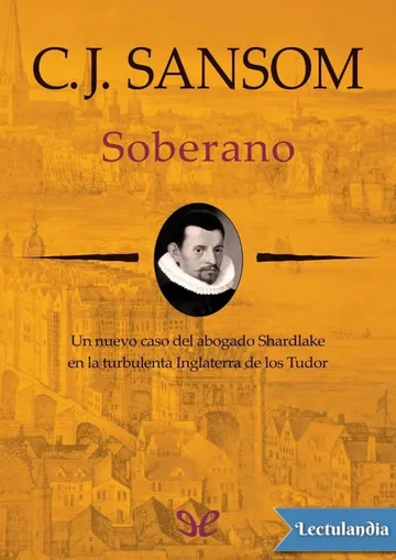 Soberano de C. J. Sansom, portada del libro