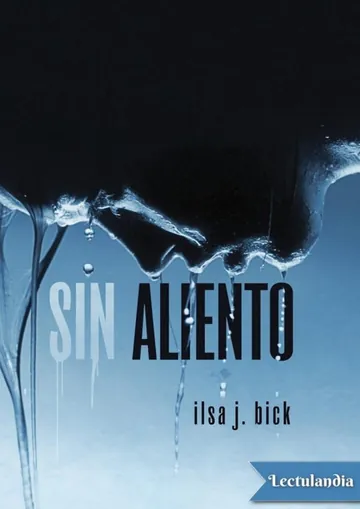 Sin aliento de Ilsa J. Bick, portada del libro
