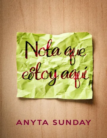 Nota que estoy aquí de Anyta Sunday, portada del libro
