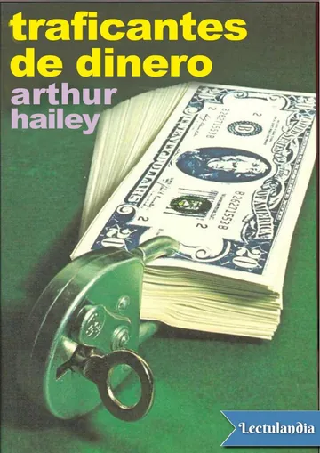 Traficantes de dinero de Arthur Hailey, portada del libro