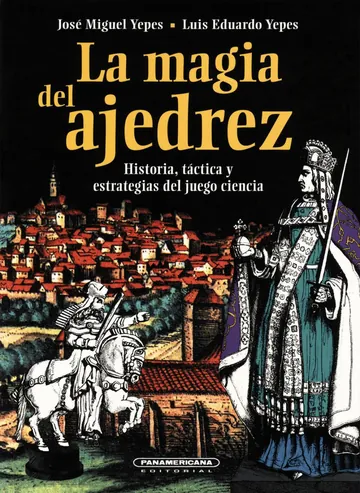 La magia del ajedrez de Jose Miguel Yepes, portada del libro
