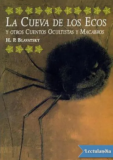 La cueva de los ecos y otros cuentos ocultistas y macabros de Helena Petrovna Blavatsky, portada del libro