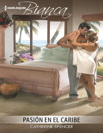 Pasión en el Caribe de Catherine Spencer, portada del libro
