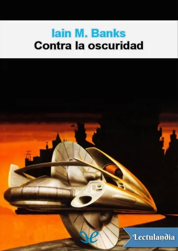 Contra la oscuridad de Iain M. Banks, portada del libro