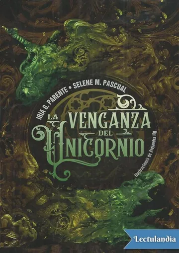 La venganza del unicornio de Iria G. Parente, portada del libro