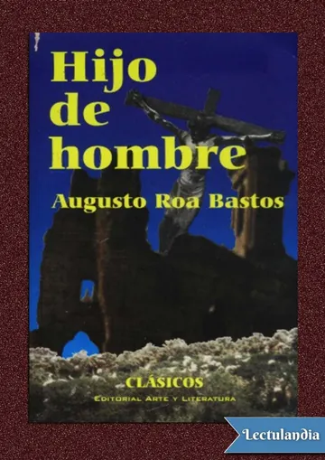 Hijo de hombre de Augusto Roa Bastos, portada del libro