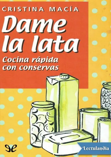 Dame la lata de Cristina Macía, portada del libro