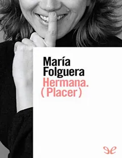 Hermana (placer) - María Folguera